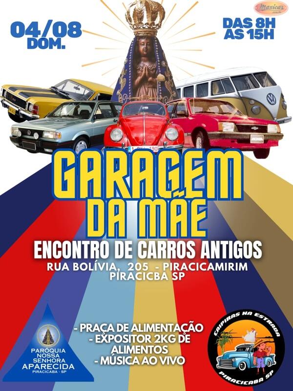 Encontro de Carro Antigos Garagem da Mãe – Piracicaba, SP • 4/8/2024