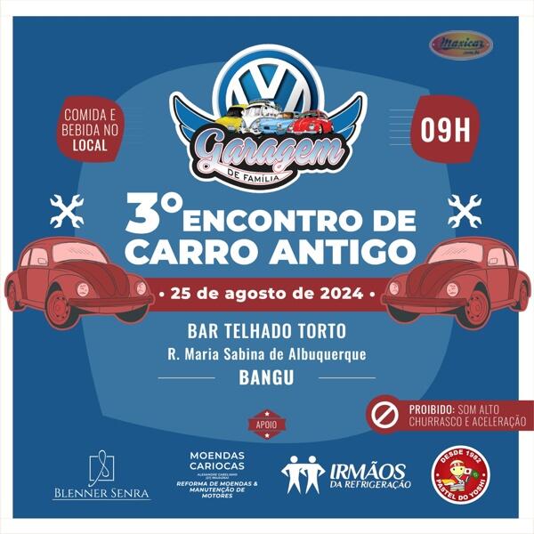 3º Encontro de Carro Antigo – Rio de Janeiro, RJ • 25/8/2024