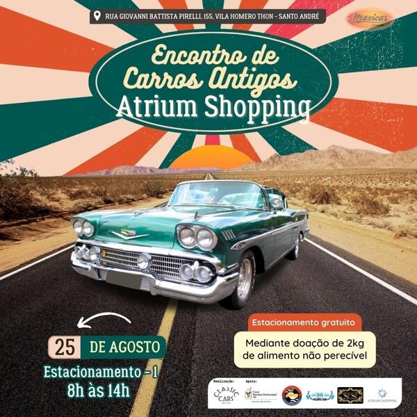 Encontro de Carros Antigos Atrium Shopping – Santo André, SP • 25/8/2024