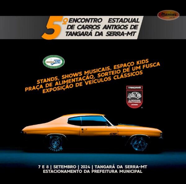 5º Encontro Estadual de Carros Antigos de Tangará da Serra