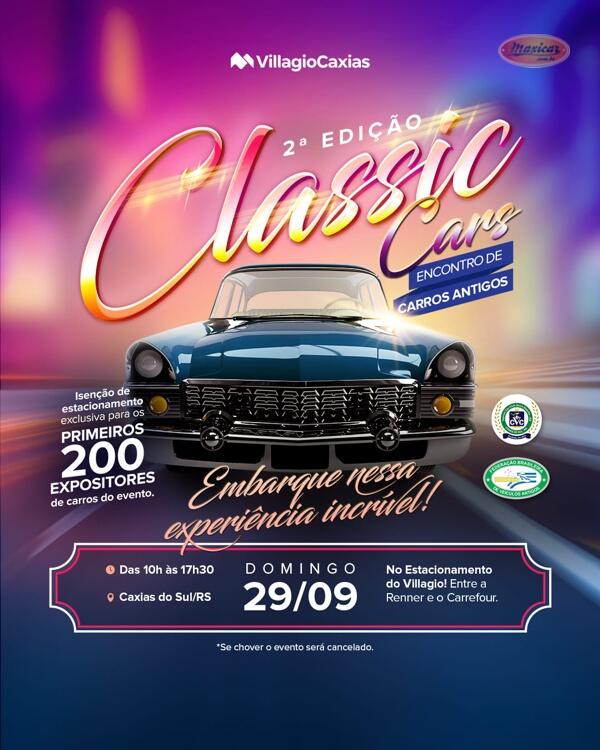 2° Classic Car's Villagio Caxias do Sul