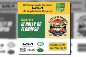 III Rally de Flonópsh prova estreia no Campeonato Brasileiro "KIA" de Rally de Regularidade Histórica