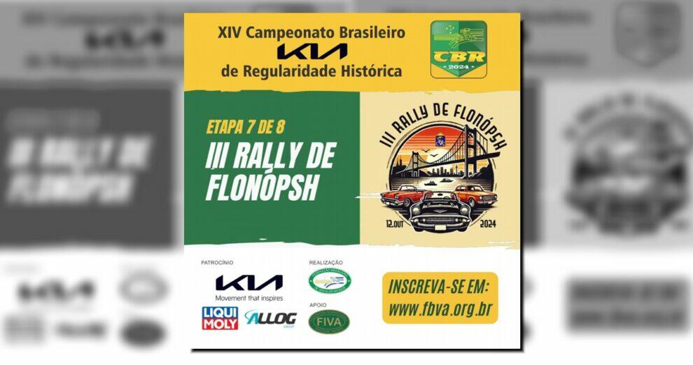 III Rally de Flonópsh prova estreia no Campeonato Brasileiro "KIA" de Rally de Regularidade Histórica