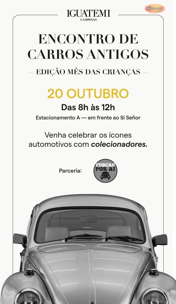 Encontro de Carros Antigos no Iguatemi Campinas