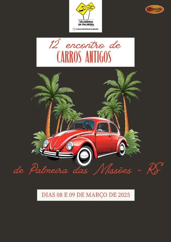 12º Encontro de Carros Antigos - Palmeira das Missões