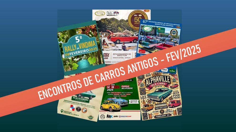 encontros de carros antigos de fevereiro