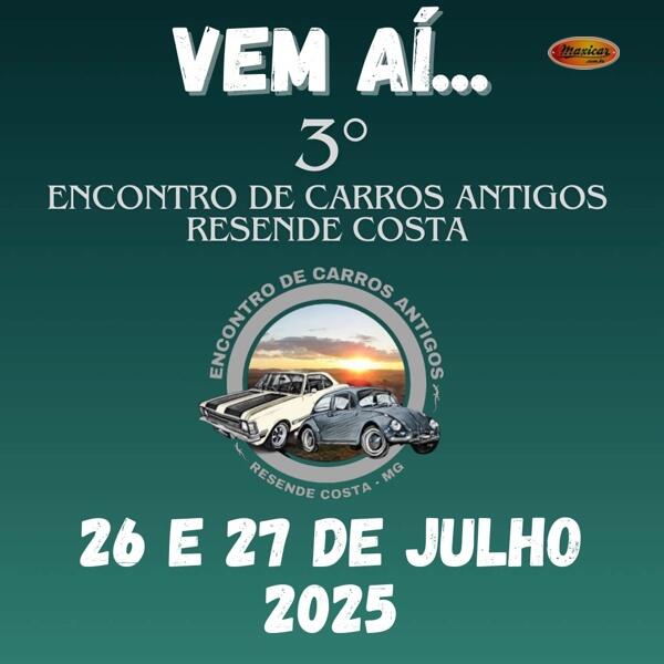 3º Encontro de Carros Antigos de Resende Costa