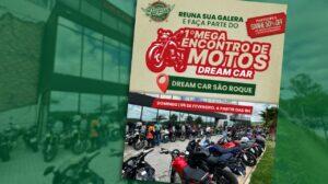 1º Megaencontro de Motos Dream Car