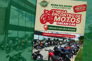 1º Megaencontro de Motos Dream Car